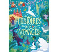 Histoires Au Fil Des Voyages