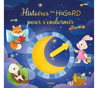 Histoires Au Hasard Pour S'endormir