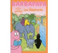 Histoires Barbapapa - Les Elephants Alice Taylor (Auteur), Thomas Taylor (Auteur)