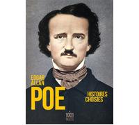 Histoires choisies - Edgar Allan Poe - Mille Et Une Nuits - broché - Roman