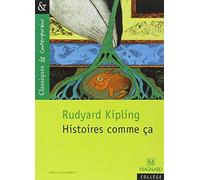 Histoires comme ça : Choix d'histoires de Kipling. Rudyard (2013) Broché