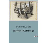 Histoires Comme ça: Contes enchanteurs pour les jeunes esprits