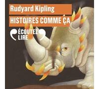 Histoires comme ça Rudyard Kipling (Auteur), Robert D' Humières (Traduction), Louis Fabulet (Traduction), Pierre Gripari (Traduction)