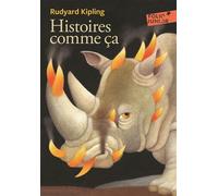 Rudyard Kipling – Histoires comme ça – Poche – Gallimard Jeunesse