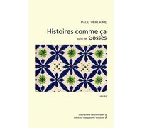 Histoires Comme Ca Suivi de Gosses - Paul Verlaine - Waknine Marguerite - broché - Essai