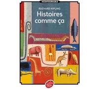 Histoires comme ça - Texte intégral Rudyard Kipling (Auteur), Martin Jarrie (Conception couverture ou illustration), Laurence Kiéfé (Traduction)