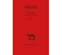 Histoires Contre Les Païens - Tome Iii, Livre Vii