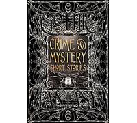 Histoires courtes de crimes et de mystères