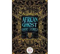 Histoires courtes de fantômes africains