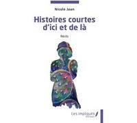 Histoires Courtes D'ici Et De Là