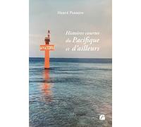 Histoires courtes du Pacifique et d'ailleurs