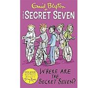 Histoires courtes en couleur des Sept Secrets : Où sont les Sept Secrets ?
