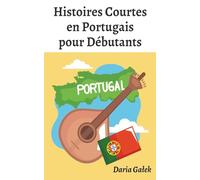 Histoires Courtes en Portugais pour Débutants