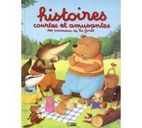Histoires Courtes Et Amusantes Des Animaux De La Foret