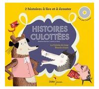 Histoires culottées Stéphane Servant (Auteur), Laetitia Le Saux (Illustration), Jean-Marc Parayre (Compositeur)