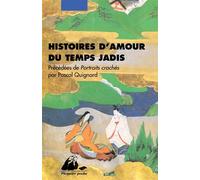 Histoires d'amour du temps jadis - Dominique Lavigne-Kurihara - Philippe Picquier - Poche - Nouvelles