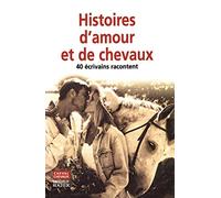 Histoires d'amour (et de chevaux)