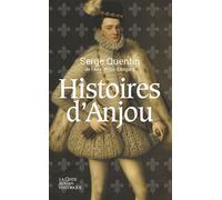 Histoires d'anjou (poche) - Serge Quentin - Geste - Poche - Récit