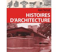Histoires d'architecture - Jean Taricat - Parentheses Eds - broché - Etude