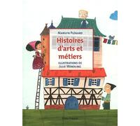 Histoires d'arts et métiers