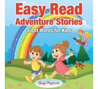 Histoires d'aventures faciles à lire - Mots à voir pour les enfants
