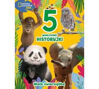 histoires de 5 minutes Petits animaux National Geographic Kids