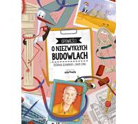 Histoires de bâtiments remarquables par Stepanka Sekaninova, Jakub Cenkl (Buch auf Polnisch)