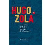 Histoires de bêtes à usage des humains 1 CD audio - Victor Hugo - Sous La Lime - Texte lu (CD) - Textes lus CD