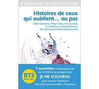 Histoires de ceux qui oublient... ou pas