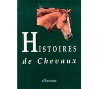 Histoires de chevaux