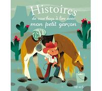Histoires de cow-boys à lire avec mon petit garçon