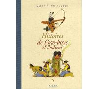 Histoires de Cow-boys et Indiens
