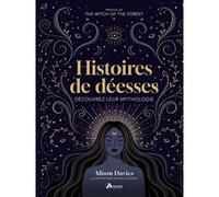 Alison Davies – Histoires de déesses – Découvrez leur mythologie – Relié – Artemis