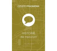 Histoires de désir pur pour les hommes