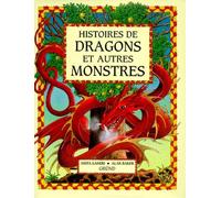 Histoires de dragons et autres monstres