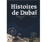 Histoires de Dubai