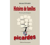 Histoires de familles picardes