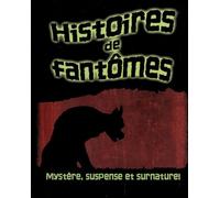HISTOIRES DE FANTOMES