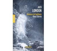 Histoires de fantômes / Ghost Stories - Bilingue - Jack London - Pocket - Poche - Méthode de langue