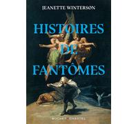 Histoires de fantômes - Jeanette Winterson - Buchet-Chastel - broché - Nouvelles