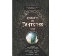 Histoires de fantômes: Tome 1