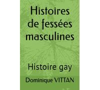 Histoires de fessées masculines: Histoire gay