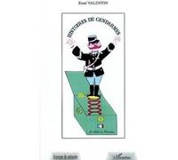 Histoires de gendarmes René Valentin (Auteur)