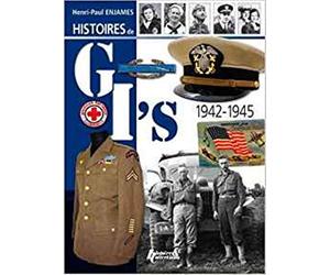 Histoires de GI's 1942-1945