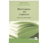 Histoires de jardins : Lieux et imaginaire