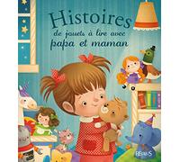 Histoires de jouets à lire avec papa et maman