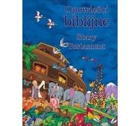 Histoires de la Bible Ancien Testament Œuvres complètes (Buch auf Polnisch)