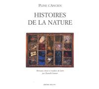 Histoires de la nature - - Pline L'Ancien - Millon Jerome Eds - Livre