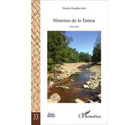 Histoires de la Tamoa Nouvelles - Nicole Chardon-Isch - L'harmattan - broché - Roman