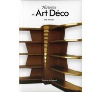 Histoires de l'art déco José Alvarez (Auteur)